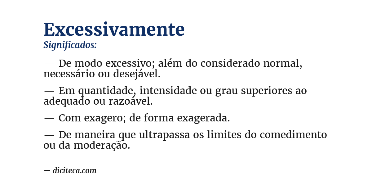 Significado de excessivamente