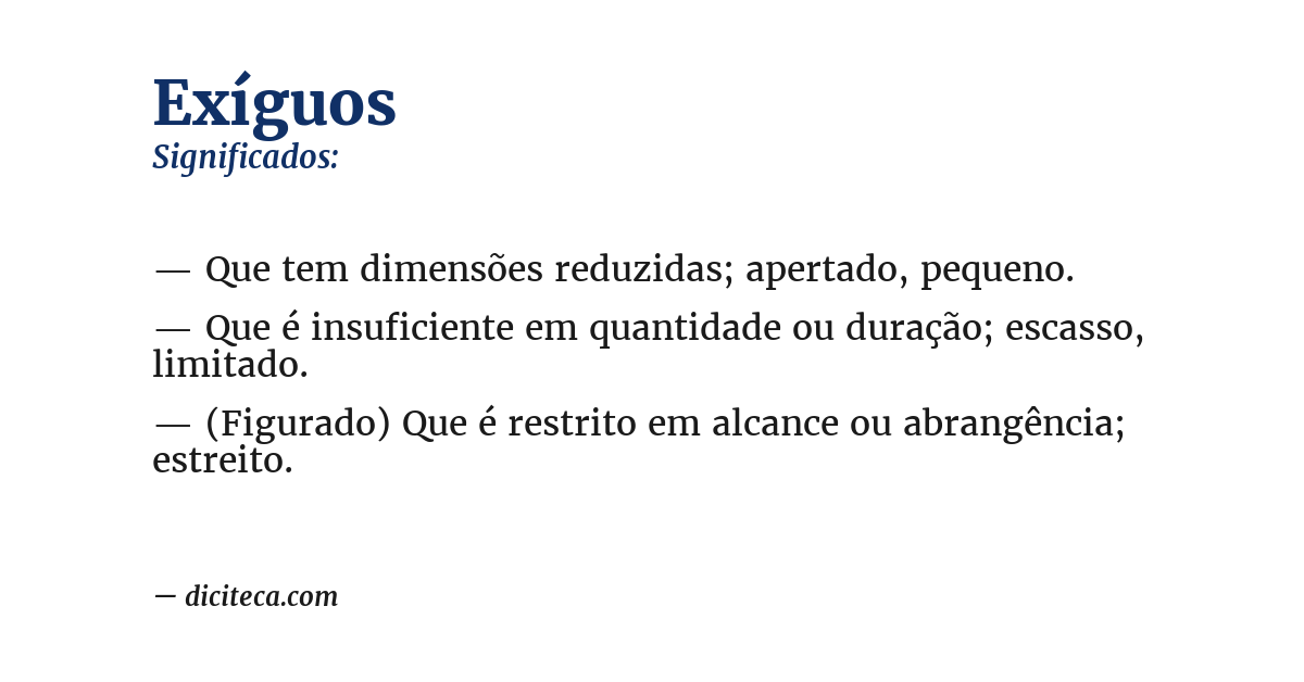 Significado de exíguos