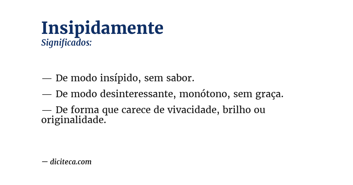 Significado de insipidamente