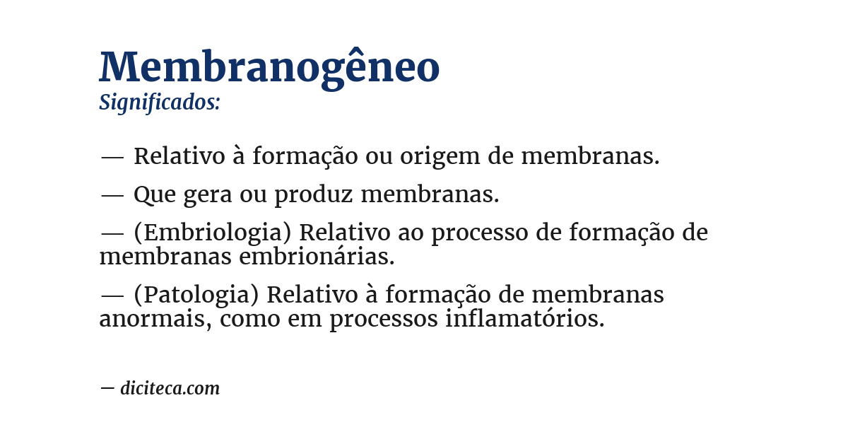 Significado de membranogêneo