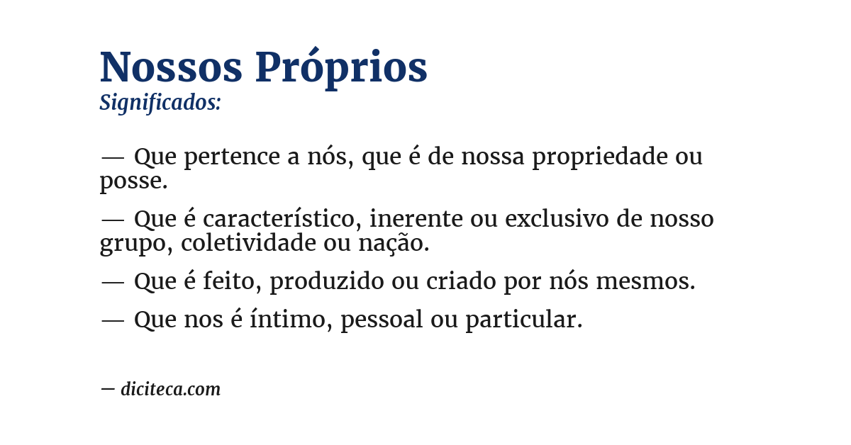 Significado de nossos próprios