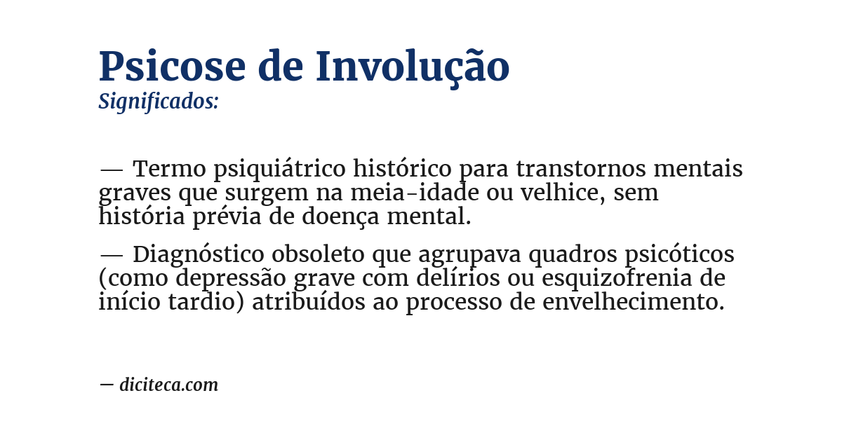 Significado de psicose de involução