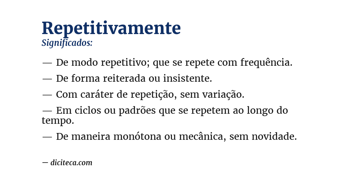 Significado de repetitivamente