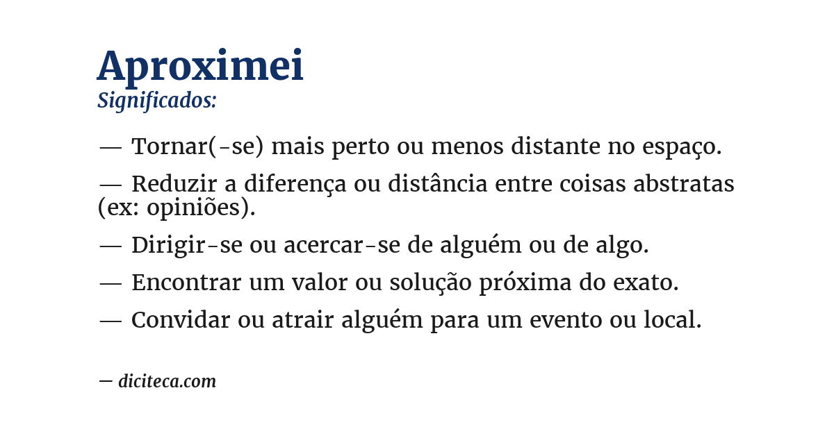 Significado de aproximei