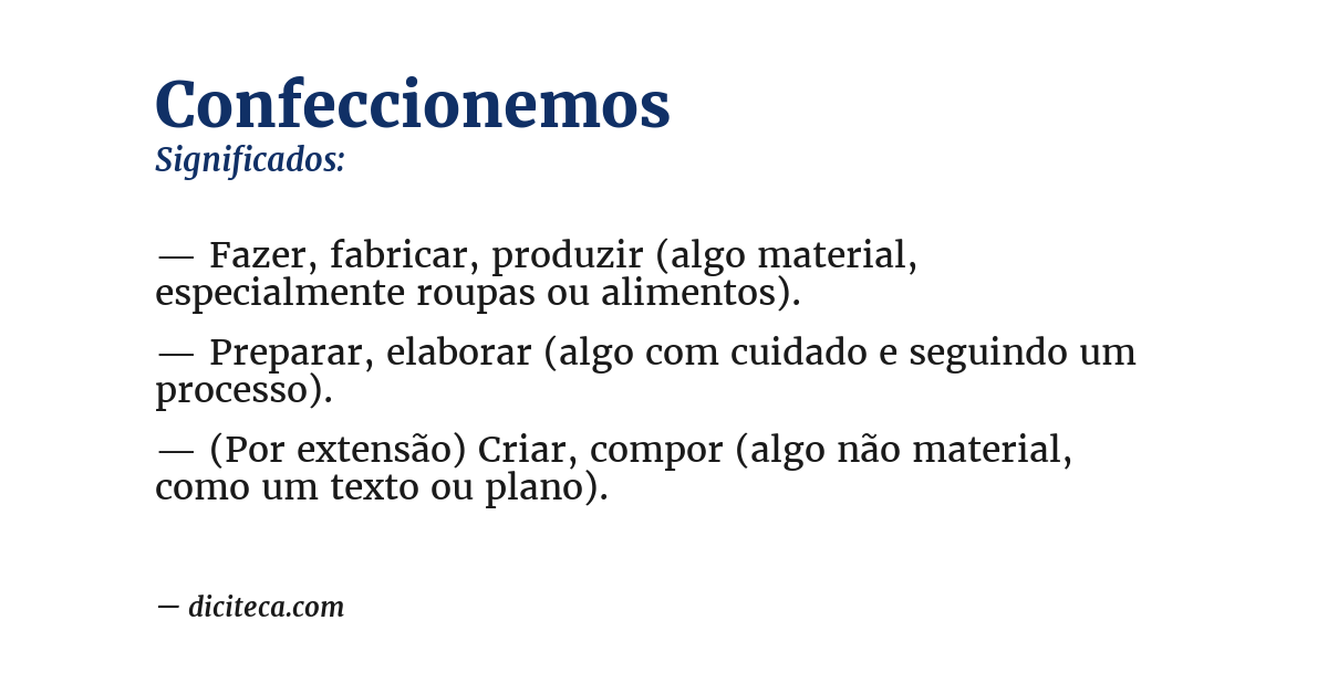 Significado de confeccionemos