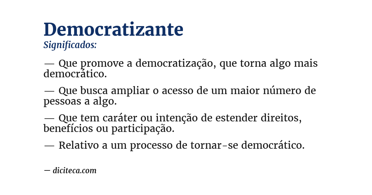 Significado de democratizante