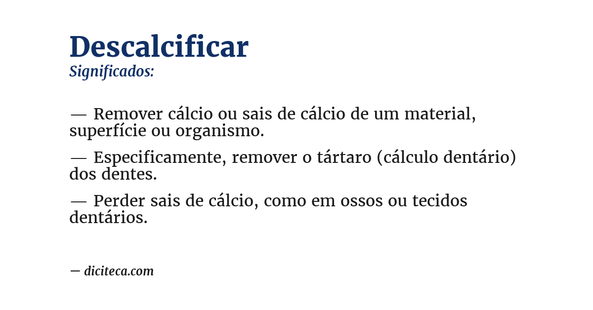 Significado de descalcificar