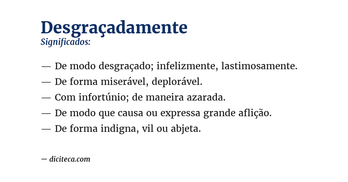 Significado de desgraçadamente