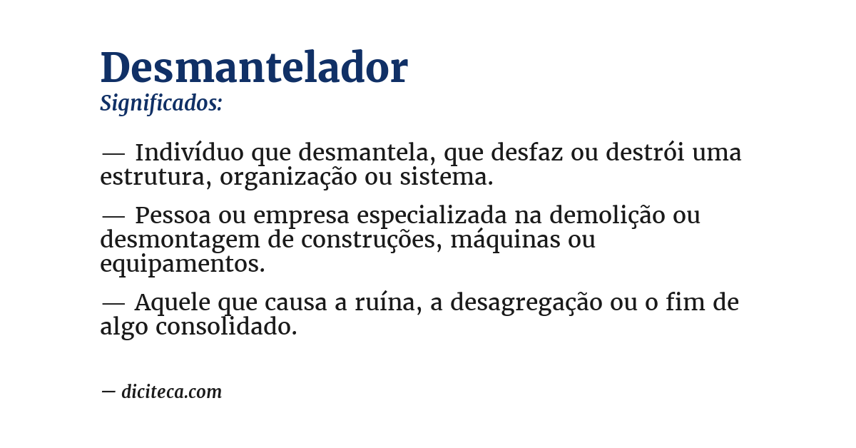 Significado de desmantelador