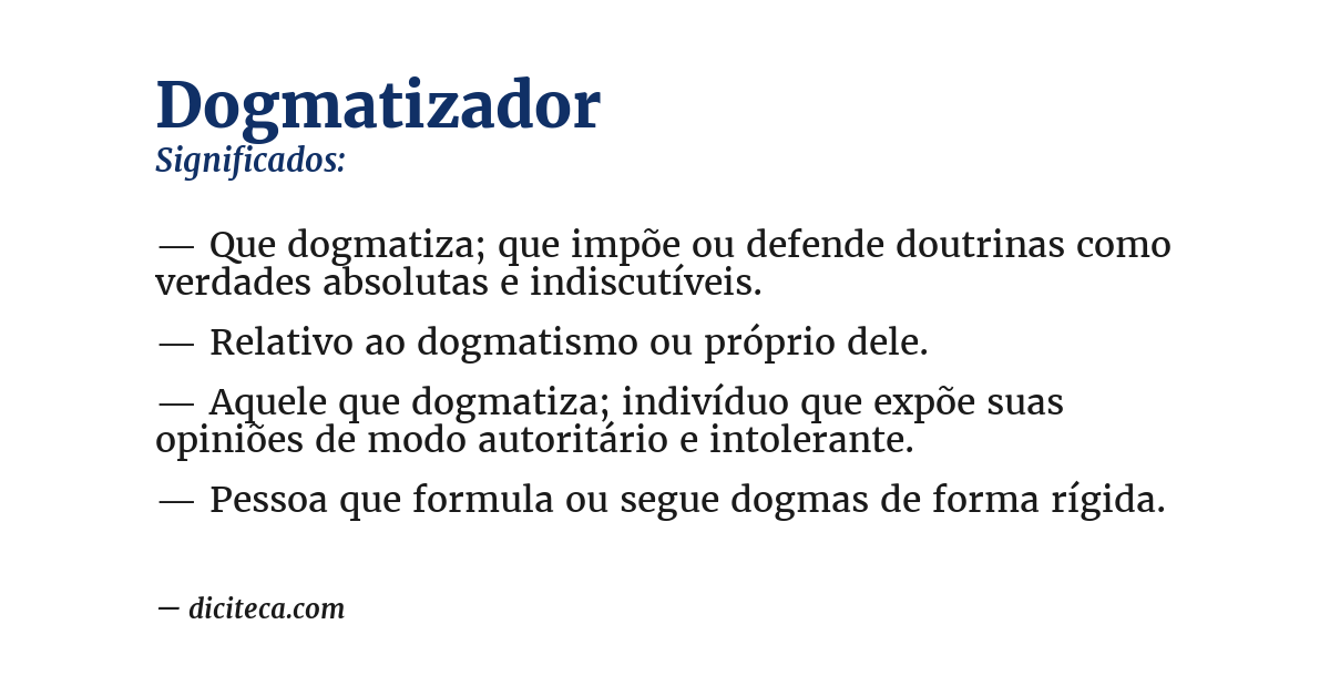 Significado de dogmatizador