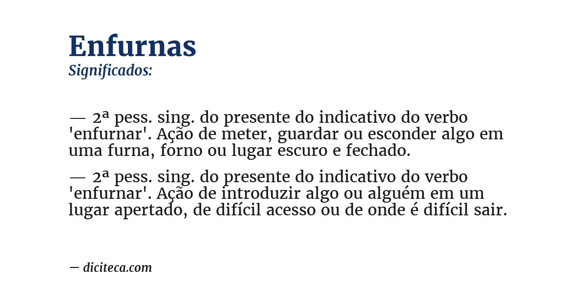 Significado de enfurnas