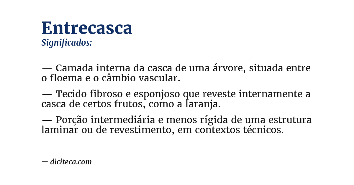 Significado de entrecasca