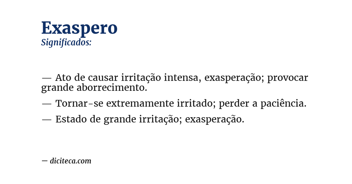 Significado de exaspero