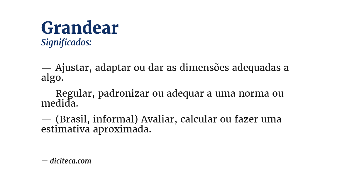 Significado de grandear