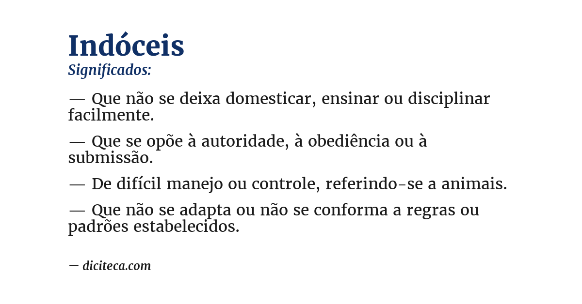 Significado de indóceis