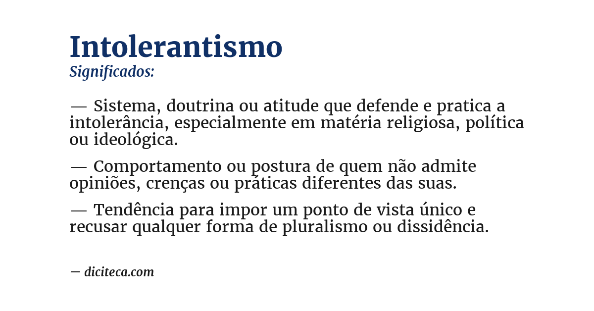 Significado de intolerantismo