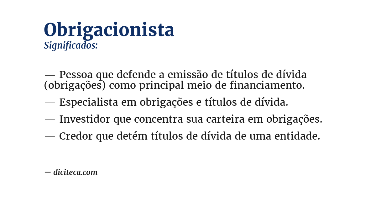 Significado de obrigacionista