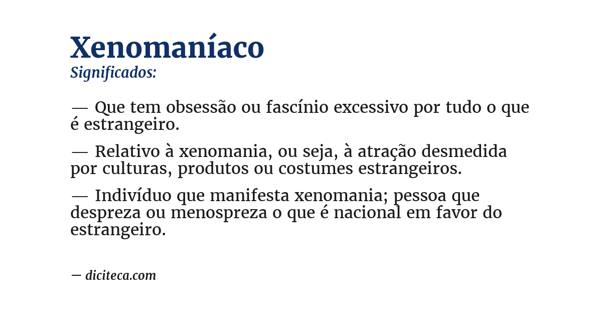 Significado de xenomaníaco