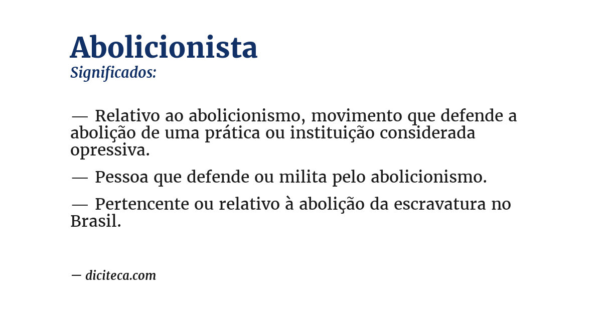 Significado de abolicionista