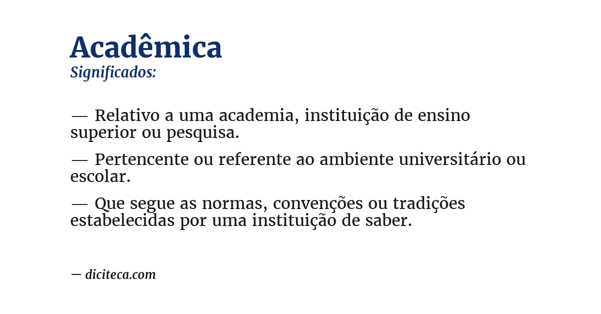 Significado de acadêmica