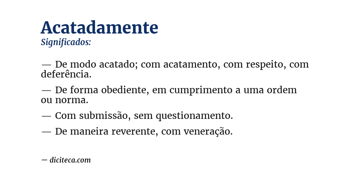 Significado de acatadamente