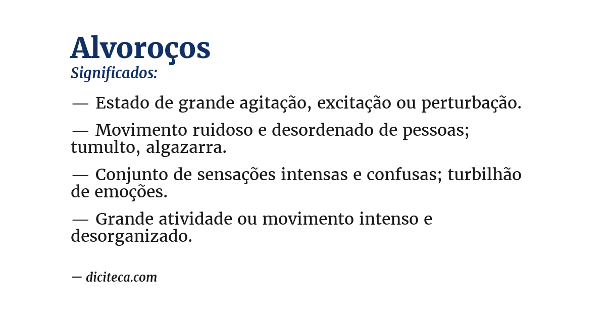 Significado de alvoroços