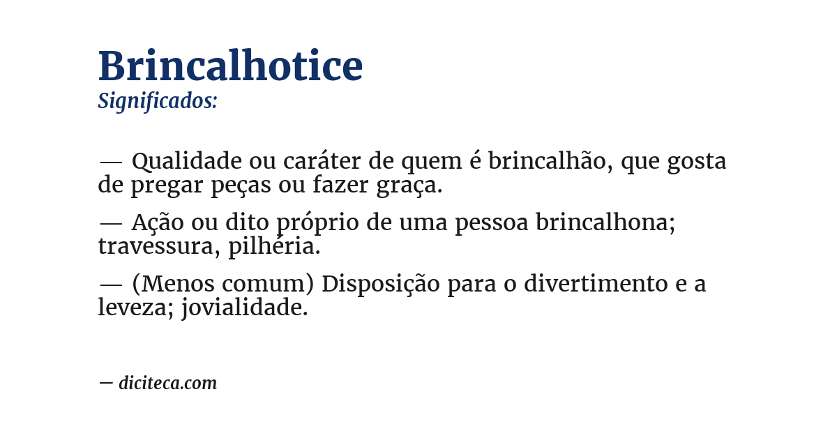 Significado de brincalhotice