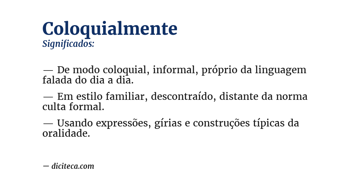 Significado de coloquialmente