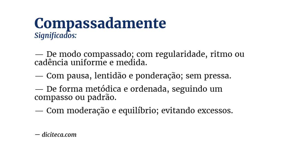 Significado de compassadamente