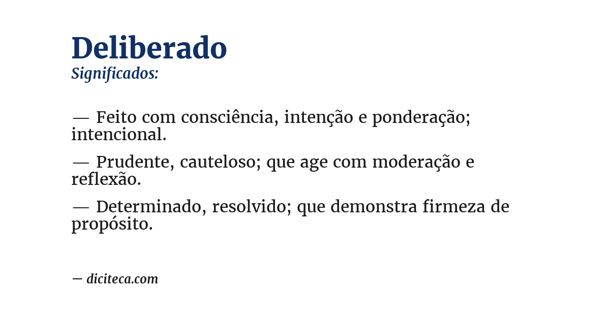 Significado de deliberado