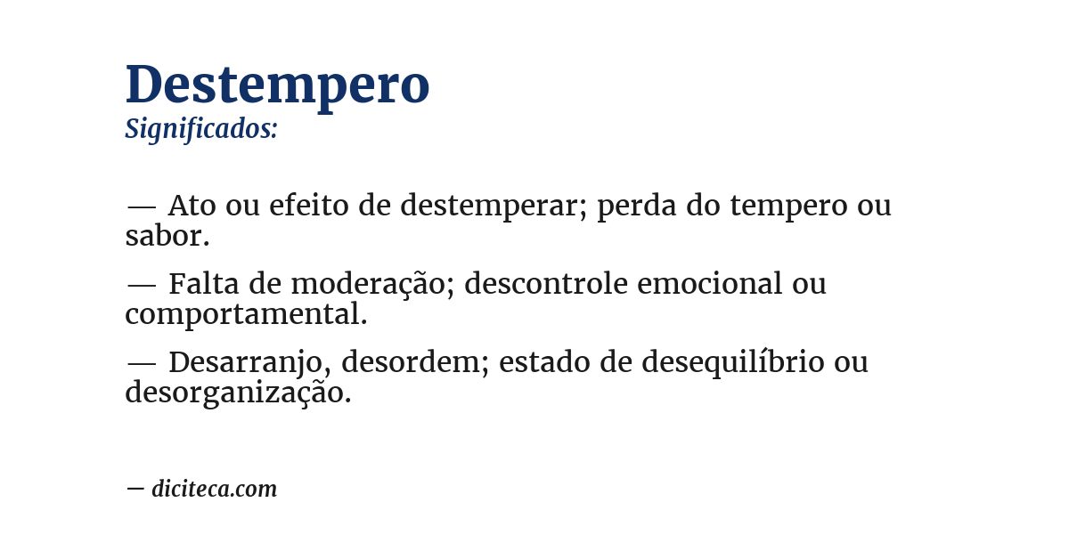 Significado de destempero