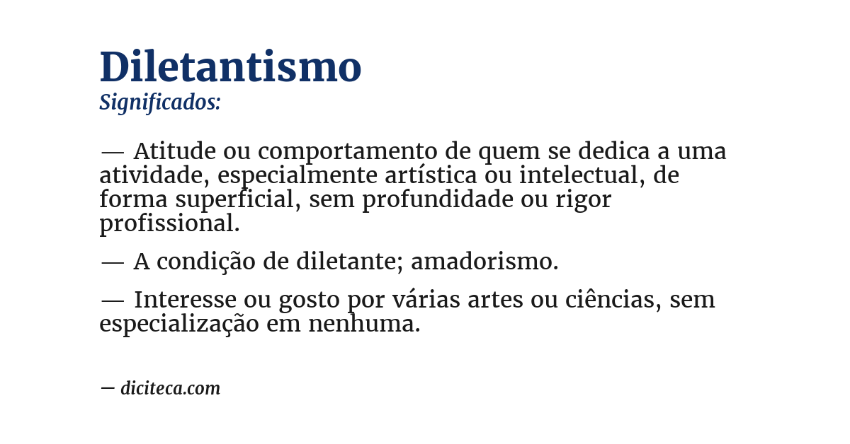 Significado de diletantismo
