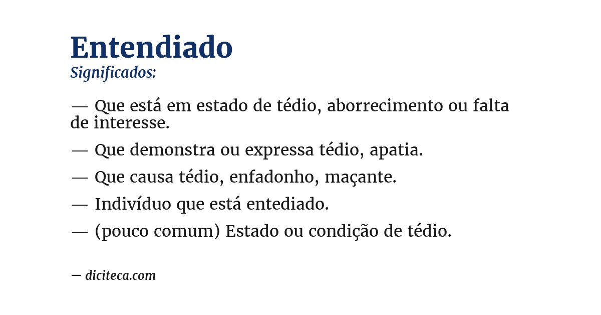 Significado de entendiado