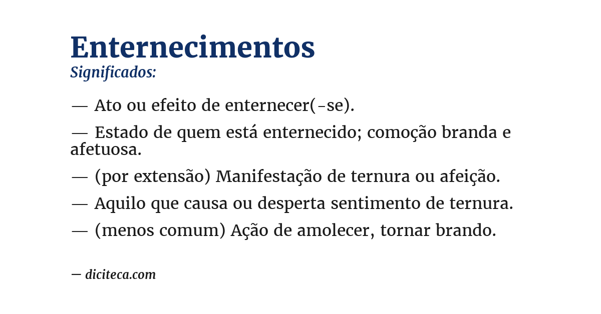 Significado de enternecimentos