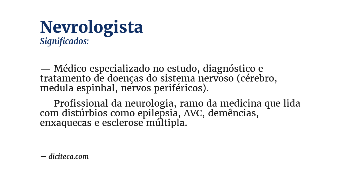 Significado de nevrologista