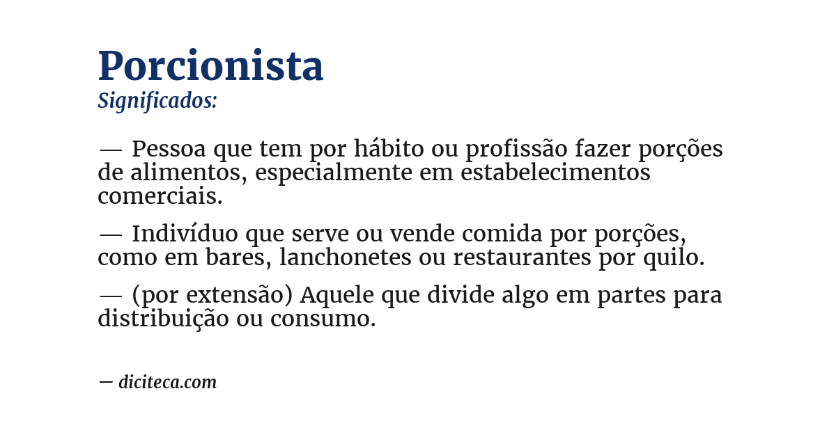 Significado de porcionista
