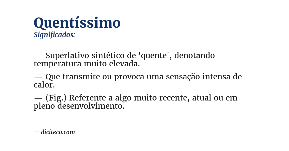 Significado de quentíssimo