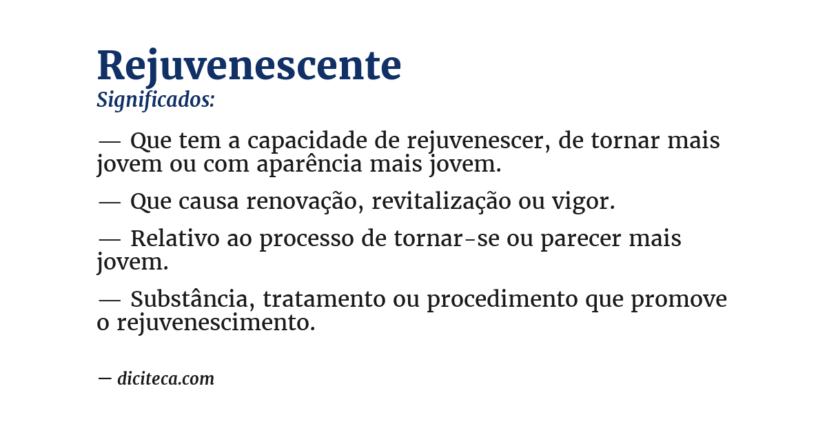 Significado de rejuvenescente