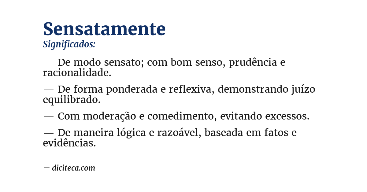Significado de sensatamente