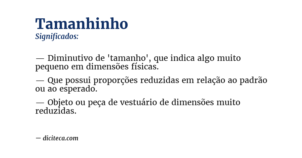 Significado de tamanhinho