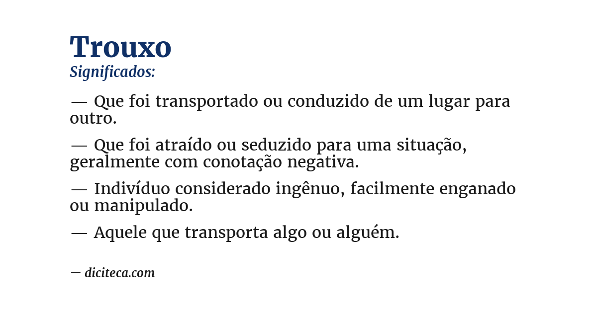 Significado de trouxo