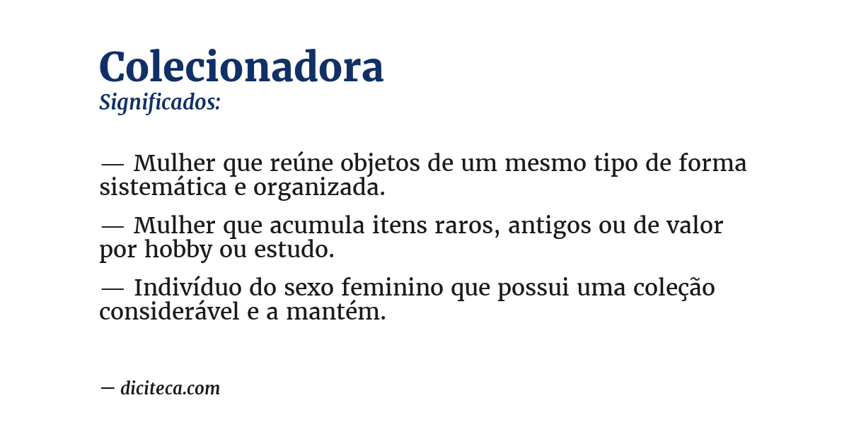 Significado de colecionadora