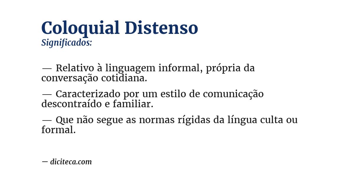 Significado de coloquial distenso