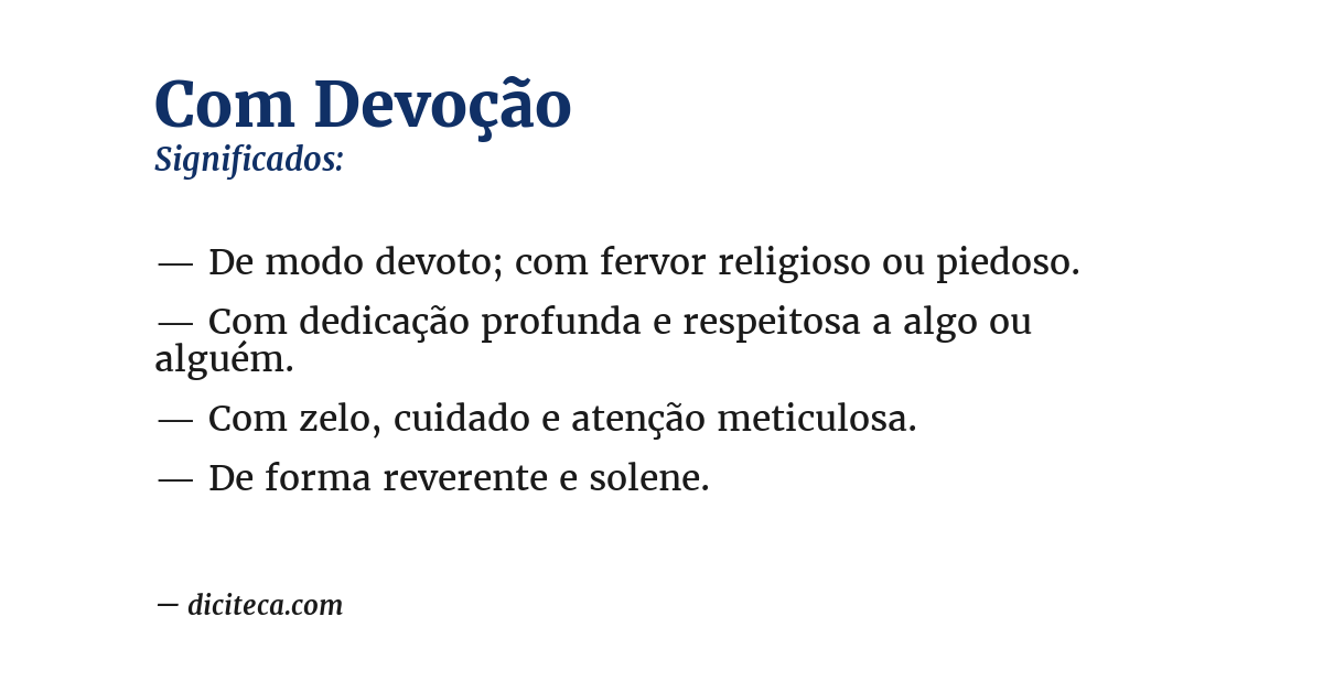 Significado de com devoção