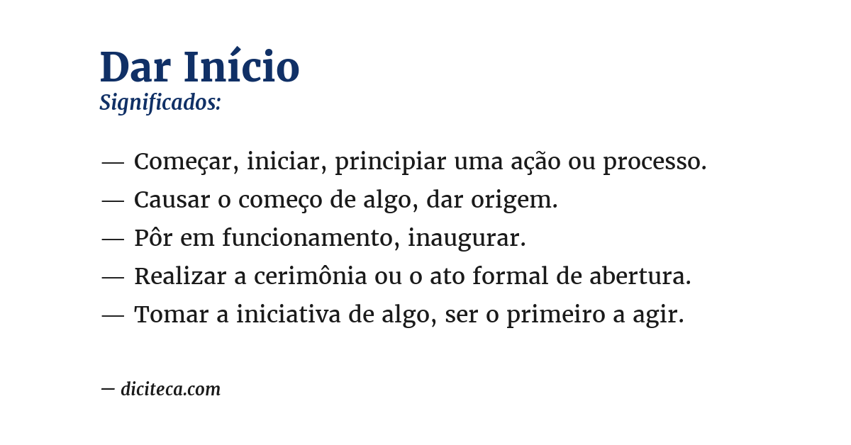 Significado de dar início