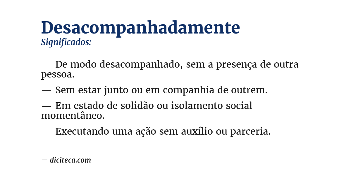 Significado de desacompanhadamente