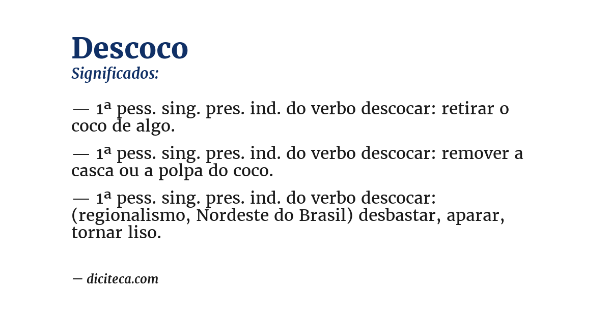 Significado de descoco