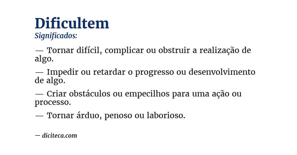 Significado de dificultem