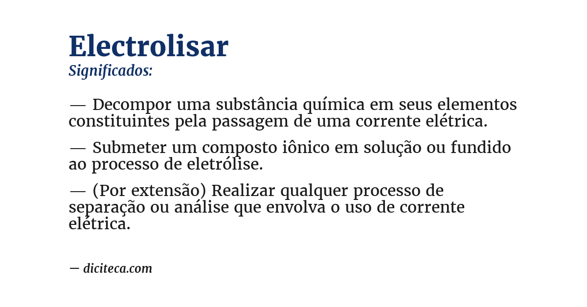 Significado de electrolisar