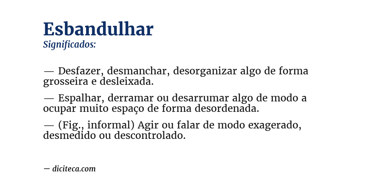 Significado de esbandulhar